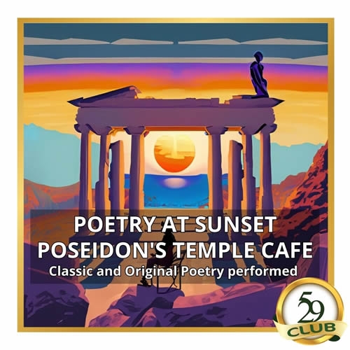 Sunset at the Temple of Poseidon - POETRY READING